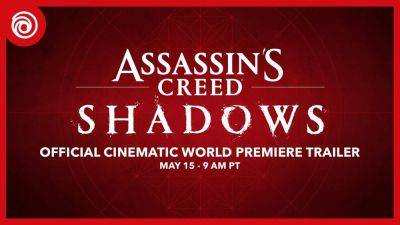 Watch the Assassin’s Creed Shadows reveal trailer here - videogameschronicle.com - Japan