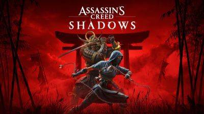 Assassin’s Creed Shadows launches November 15 for PS5, Xbox Series, and PC - gematsu.com - Britain - Japan