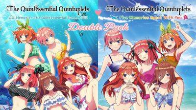 The Quintessential Quintuplets: Memories of a Quintessential Summer and Five Memories Spent With You launch May 23 in the west - gematsu.com - Britain