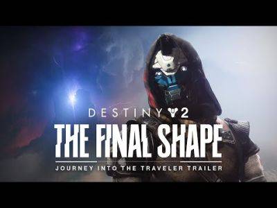 Destiny 2's Latest Trailer for 'The Final Shape' Explores the Depths of The Traveler - mmorpg.com