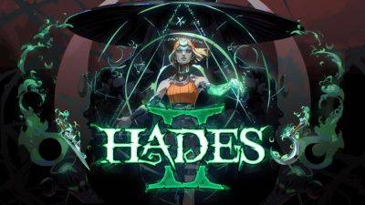 Hades II is now available in early access on PC - engadget.com - county Early - Greece