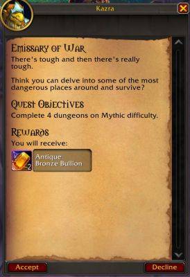 Complete 4 Mythic Dungeons for 2 Antique Bronze Bullions This Week - Extra Piece of Awakened Gear - wowhead.com