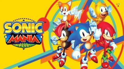 Netflix Drops Sonic Mania Plus Globally On Android! - droidgamers.com - Britain